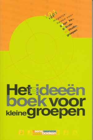 Het ideeënboek voor kleine groepen